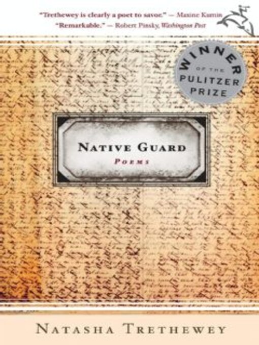 Natasha Trethewey创作的Native Guard作品的详细信息 - 可供借阅